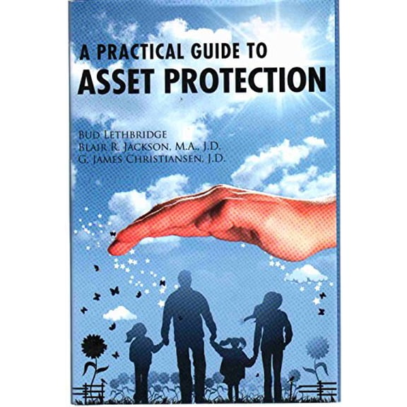 Pre-Owned A PRACTICAL GUIDE TO ASSET PROTECTION (Hardcover) 1427651949 9781427651945