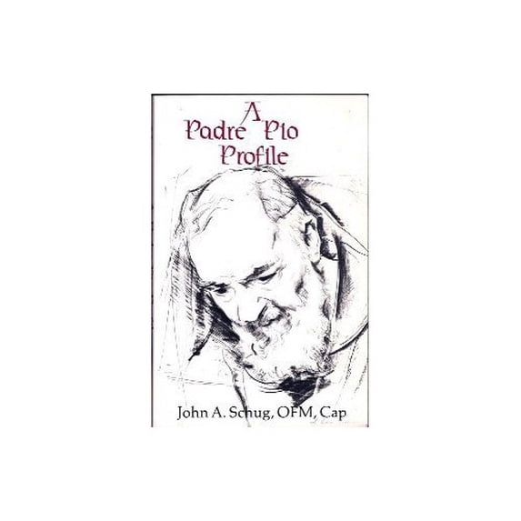 Pre-Owned A Padre Pio Profile (Paperback) 0932506569 9780932506566