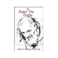 thumbnail image 1 of Pre-Owned A Padre Pio Profile (Paperback) 0932506569 9780932506566, 1 of 1