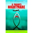 thumbnail image 1 of Pre-Owned A Pagan's Nightmare: A Novel (Paperback) 0446579599 9780446579599, 1 of 1