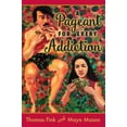 thumbnail image 1 of Pre-Owned A Pageant for Every Addiction 9780996991209 /, 1 of 1