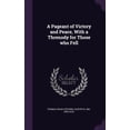 thumbnail image 1 of A Pageant of Victory and Peace, With a Threnody for Those who Fell (Hardcover), 1 of 1