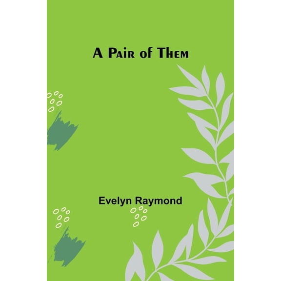 A Pair of Them, (Paperback)
