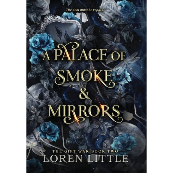 A Palace of Smoke & Mirrors, (Hardcover)
