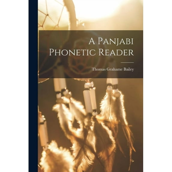 A Panjabi Phonetic Reader (Paperback)