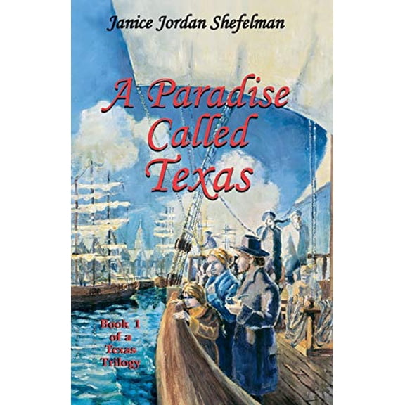 Pre-Owned A Paradise Called Texas (Paperback) 0890155062 9780890155066