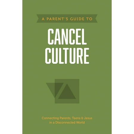 A Parent's Guide To Cancel Culture (Axis)