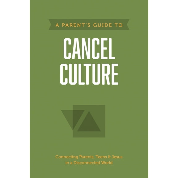 A Parent's Guide To Cancel Culture (Axis)