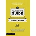 thumbnail image 1 of A Parent's Guide to Understanding Social Media : Helping Your Teenager Navigate Life Online (Paperback), 1 of 2