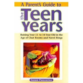 Pre-Owned A Parent's Guide to the Teen Years: Raising Your 11-To-14 Year-Old in the Age of Chat Rooms and Naval Rings (Paperback) 0816040338 9780816040339