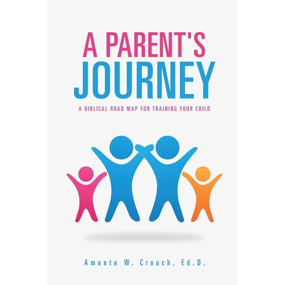 A Parent's Journey, (Paperback)