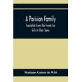 thumbnail image 1 of A Parisian Family; Translated From The French For Girls In Their Teens, (Paperback), 1 of 1