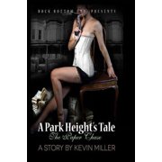A Park Heights Tale The Paper Chase, Paperback
