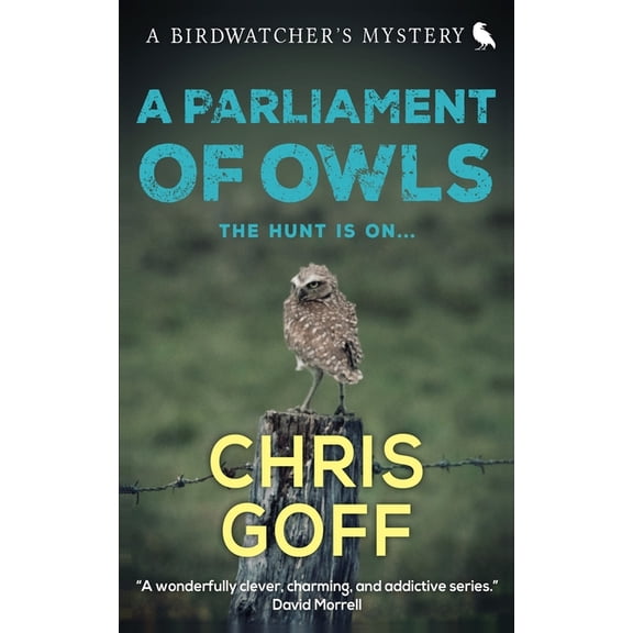 A Parliament of Owls (Paperback) by Chris Goff