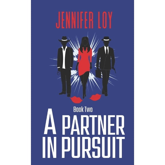 A Partner in Pursuit: Book Two
