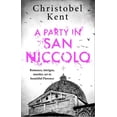 thumbnail image 1 of A Party in San Niccolo A Party in San Niccolo, (Paperback), 1 of 1