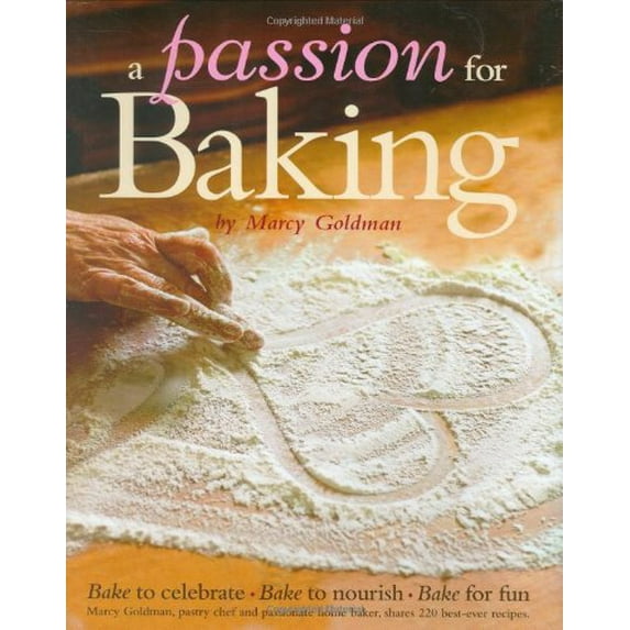 Pre-Owned A Passion for Baking (Hardcover) by Cooking Light Magazine