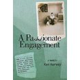 thumbnail image 1 of Pre-Owned A Passionate Engagement: A Memoir (Paperback) 1929355688 9781929355686, 1 of 1