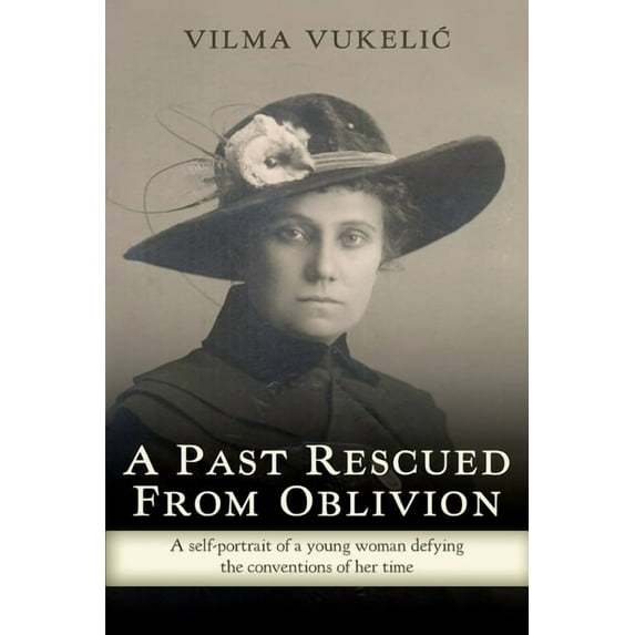 A Past Rescued From Oblivion: A Self-Portrait of an Audacious Young Woman Defying the Conventions of her Time