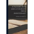 thumbnail image 1 of A Pastor's 25th and a Church's 150th Anniversary, (Hardcover), 1 of 1