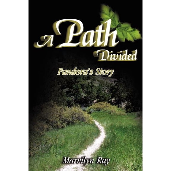 A Path Divided: Pandora's Story, (Paperback)