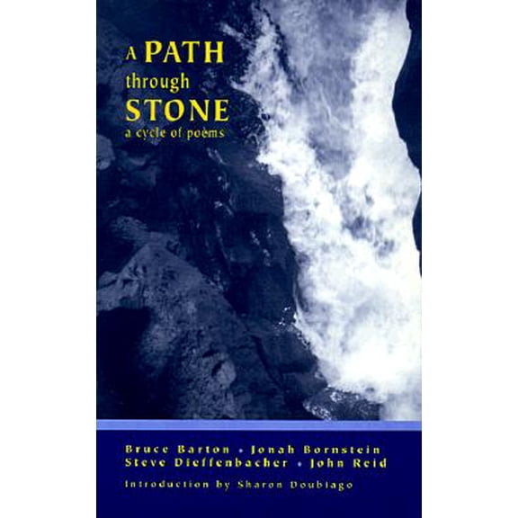Pre-Owned A Path Through Stone (Paperback) 0964706601 9780964706606
