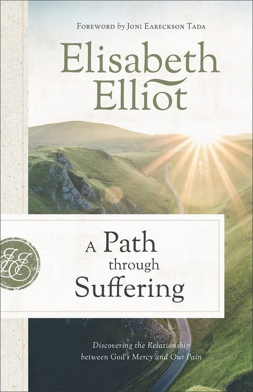 Mercy Path A Path Through Suffering: Discovering the Relationship Between God's ...