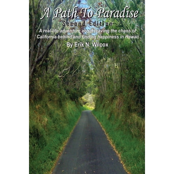 A Path To Paradise- Second Edition, (Paperback)