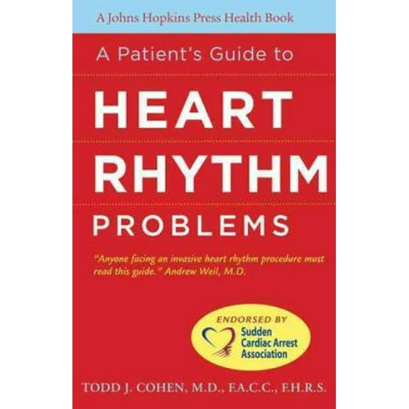 Pre-Owned A Patient's Guide to Heart Rhythm Problems (Paperback) 9780801897757