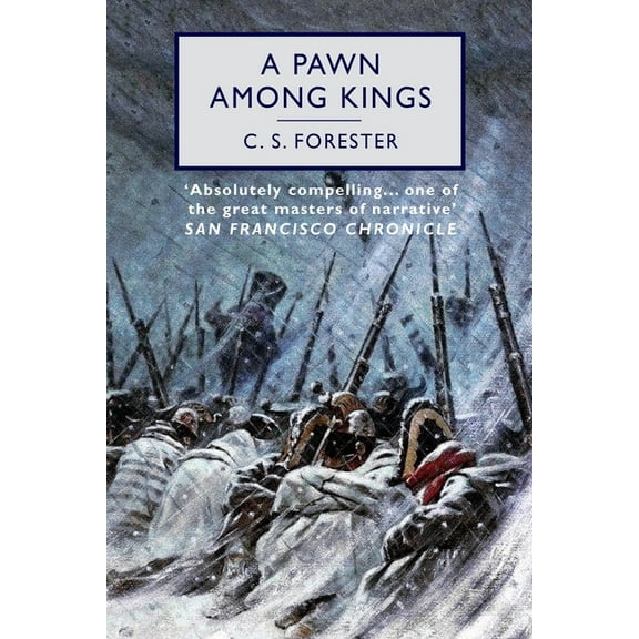 A Pawn Among Kings (Paperback) by C S Forester