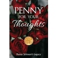 thumbnail image 1 of A Penny for Your Thoughts (Paperback), 1 of 1