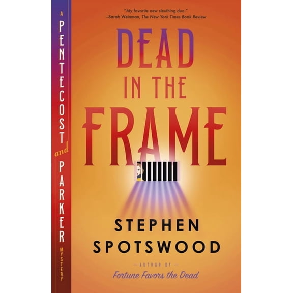 A Pentecost and Parker Mystery Dead in the Frame: A Pentecost and Parker Mystery, (Paperback)