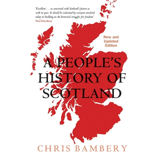 A People's History of Scotland, (Paperback)