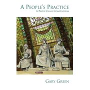 A Peoples Practice A Paper Chase Compendium, Hardcover