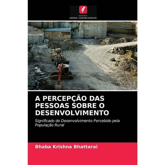 A Percepção Das Pessoas Sobre O Desenvolvimento (Paperback)