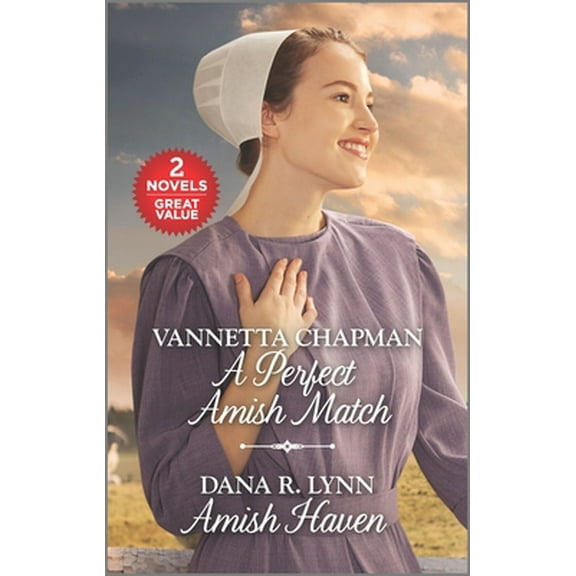 Pre-Owned A Perfect Amish Match and Amish Haven: A 2-In-1 Collection (Paperback) by Vannetta Chapman, Dana R Lynn