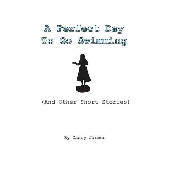A Perfect Day To Go Swimming (Paperback)