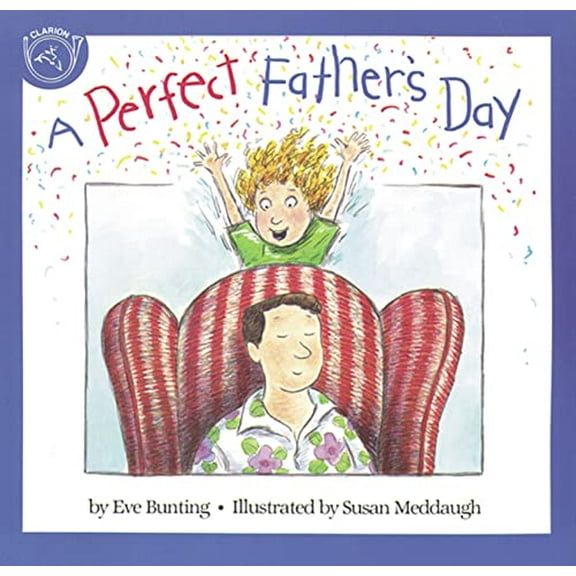Pre-Owned A Perfect Father's Day: A Father's Day Gift Book from Kids (Paperback) 0395664160 9780395664162