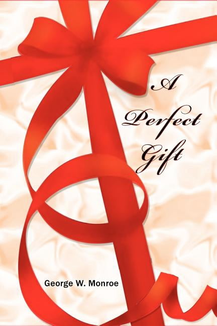 A Perfect Gift, (Paperback)