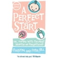 thumbnail image 1 of Pre-Owned A Perfect Start (revised and updated edition): Or coping with the first months of parenthood (Paperback) 0091917425, 1 of 1