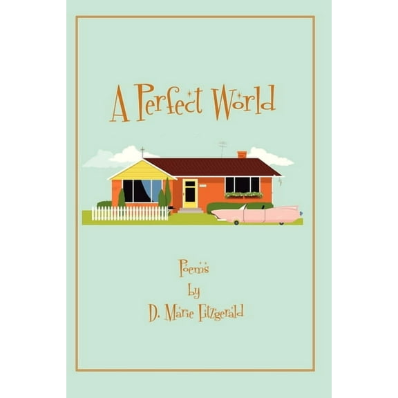 A Perfect World (Paperback)