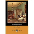 thumbnail image 1 of A Perilous Secret Dodo Press Paperback 1406537713 9781406537710 Charles Reade, 1 of 1