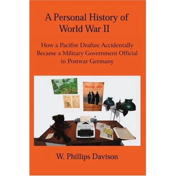 A Personal History of World War II (Paperback)