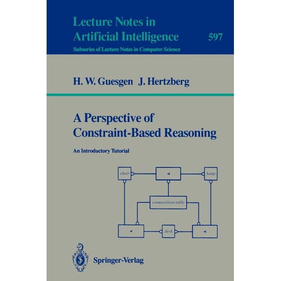 A Perspective of Constraint-Based Reasoning: An Introductory Tutorial ...