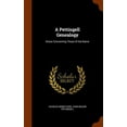 thumbnail image 1 of A Pettingell Genealogy : Notes Concerning Those of the Name (Hardcover), 1 of 1