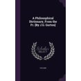 thumbnail image 1 of A Philosophical Dictionary, From the Fr. [By J.G. Gurton] (Hardcover), 1 of 1