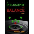 thumbnail image 1 of A Philosophy of Balance Book I (Hardcover), 1 of 1