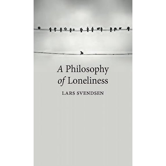 Pre-Owned A Philosophy of Loneliness (Paperback) 1780237472 9781780237473