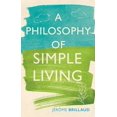 thumbnail image 1 of A Philosophy of Simple Living (Hardcover), 1 of 1