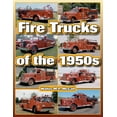 thumbnail image 1 of A Photo Gallery: Fire Trucks of the 1950s (Paperback), 1 of 4